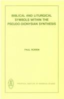 Biblical and liturgical symbols within the Pseudo-Dionysian synthesis
