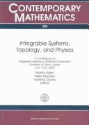 Integrable systems, topology, and physics