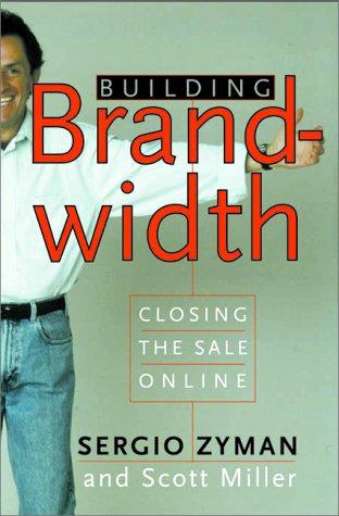 Building Brandwidth