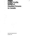 Profile of Disabled Persons in Canada
