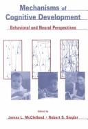 Mechanisms of cognitive development