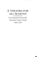 A Theatre for All Seasons
