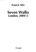 Seven Walks: London