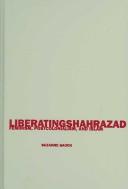Liberating Shahrazad