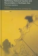 Rethinking Historical Injustice and Reconciliation in Northeast Asia