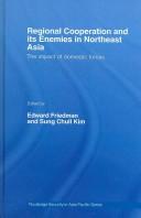 Regional Cooperation and Its Enemies in Northeast Asia