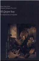 El Quijote hoy