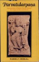 Parvatidarpana: An Exposition of Kashmir Saivism Through the Images of Siva and Parvati