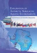 Exploration of antarctic subglacial aquatic environments