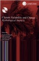 Climate Variability and Change: Hydrological Impacts