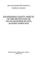 Engineering Safety Aspects of the Protection of Nuclear Power Plants Against Sabotage