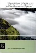 Glossary of terms for negotiators of multilateral environmental agreements