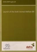 Launch of the draft Animal Welfare Bill