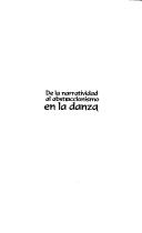 De la narratividad al abstraccionismo en la danza