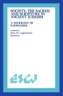 Society, the Sacred, and Scripture in Ancient Judaism