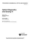 Optical diagnostics and sensing VI
