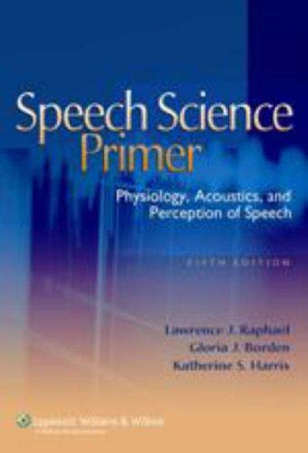 Speech Science Primer