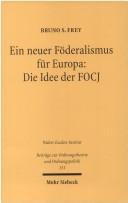 Ein neuer Föderalismus für Europa