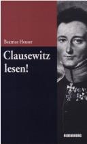 Clausewitz lesen!