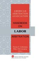 American Arbitration Association handbook on labor arbitration