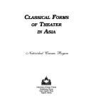 Classical Forms of Theater in Asia