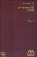 Antitrust Law Developments (Sixth)