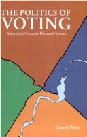 The Politics of Voting