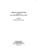 Library Photocopying and the U.S. Copyright Law of 1976