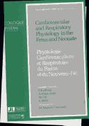 Cardiovascular and Respiratory Physiology in the Fetus and Neonate