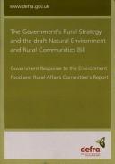 The Government's rural strategy and the draft Natural Environment and Rural Affairs Communities Bill