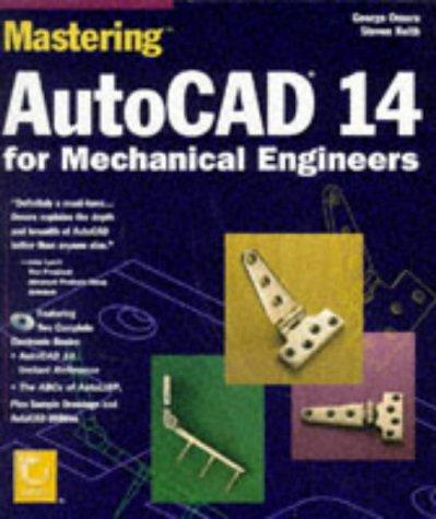 Mastering AutoCad 14 for Mechanical Engineers