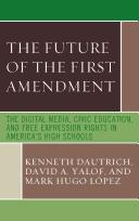 Future of the First Amendment