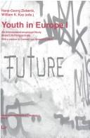 Youth in Europe I