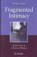 Fragmented Intimacy