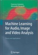 Machine Learning for Audio, Image and Video Analysis