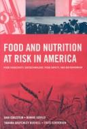 Food and Nutrition at Risk in America