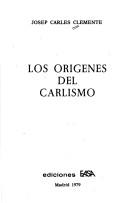Los orígenes del carlismo