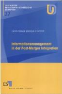Informationsmanagement in der Post-Merger Integration
