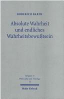 Absolute Wahrheit und endliches Wahrheitsbewusstsein