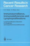 Immunosurveillance, Immunodeficiencies and Lymphoproliferations