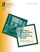 The Future of Small Farms for Poverty Reduction and Growth