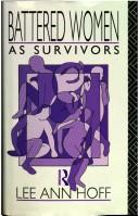 Battered women as survivors