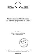 Possible Causes of Forest Decline and Research Programmes in Europe