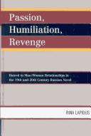Passion, humiliation, revenge