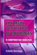 The Legal Protection of Databases