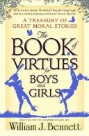 The book of virtues for boys and girls