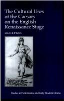 Cultural Uses of the Caesars on the English Renaissance Stage
