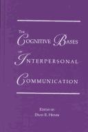 The Cognitive Bases of Interpersonal Communication