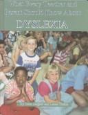 What every teacher and parent should know about dyslexia