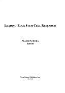 Leading-Edge Stem Cell Research
